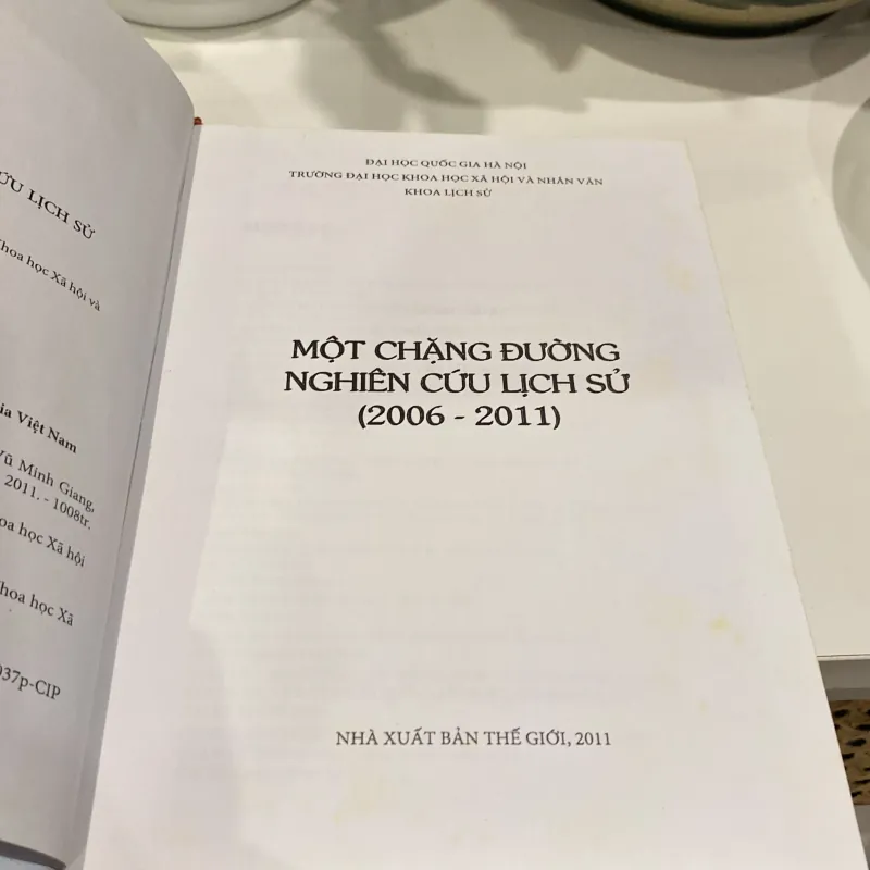 MỘT CHẶNG ĐƯỜNG NGHIÊN CỨU LỊCH SỬ (2006-2011) 990922