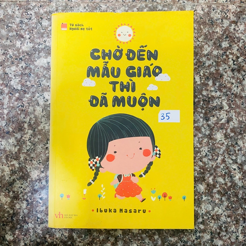 Chờ đến mẫu giáo thì đã muộn - Ibuka Masaru 364196