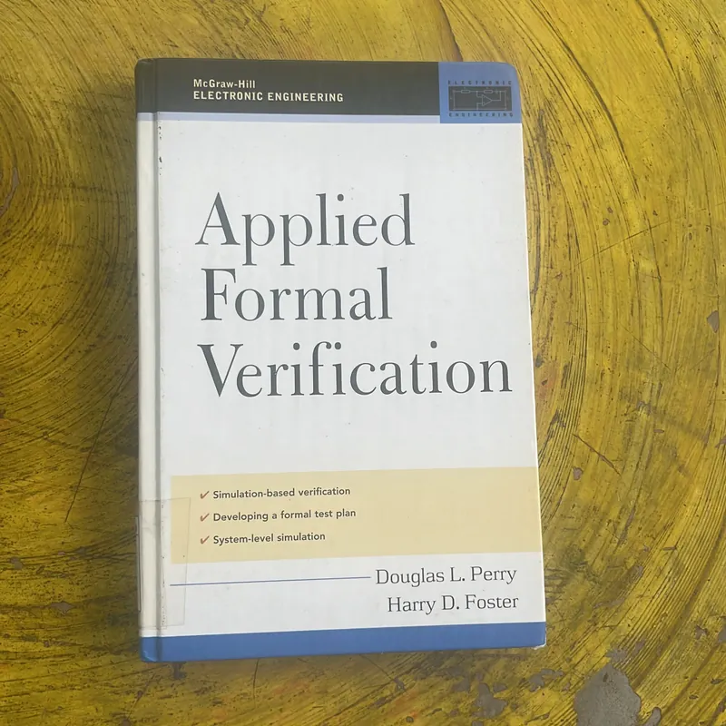 APPLIED FORMAL VERIFICATION- DOUGLAS L. PERRY - HARRY D. FOSTER  699419