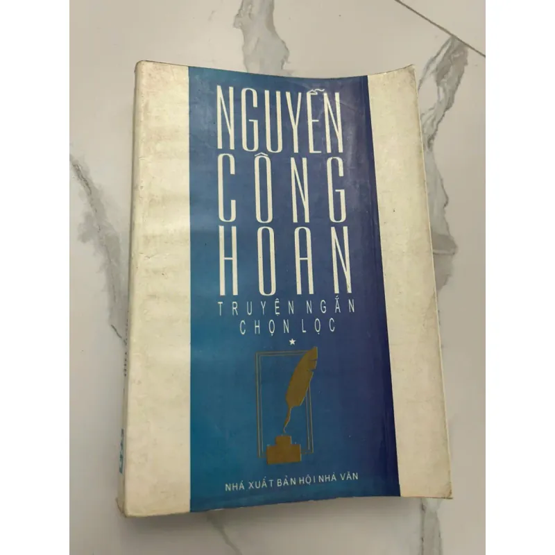 NGUYỄN CÔNG HOAN TRUYỆN NGẮN CHỌN LỌC - Nguyễn Công Hoan - Truyện ngắn 654803