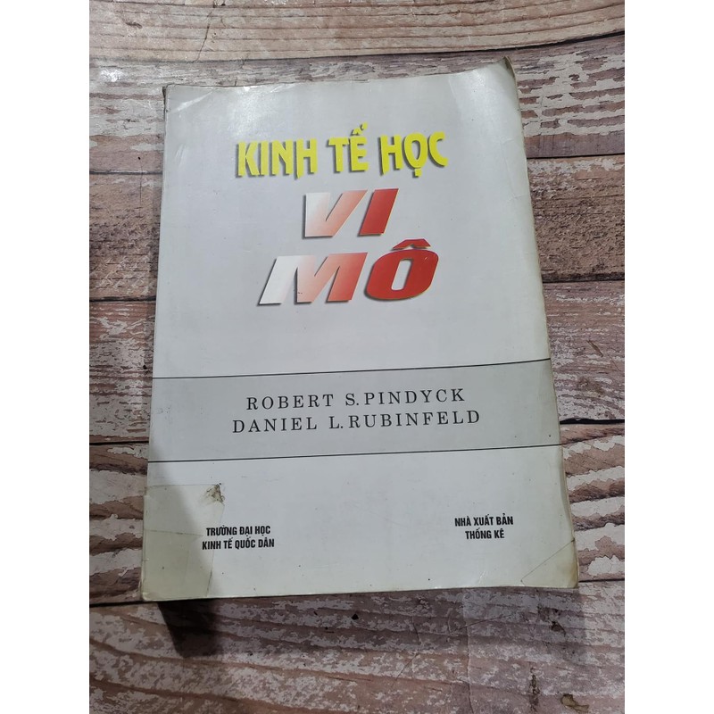 Kinh tế vi mô; tác giả Robert S. Pindyck, Daniel L. Rubinfeld 150973