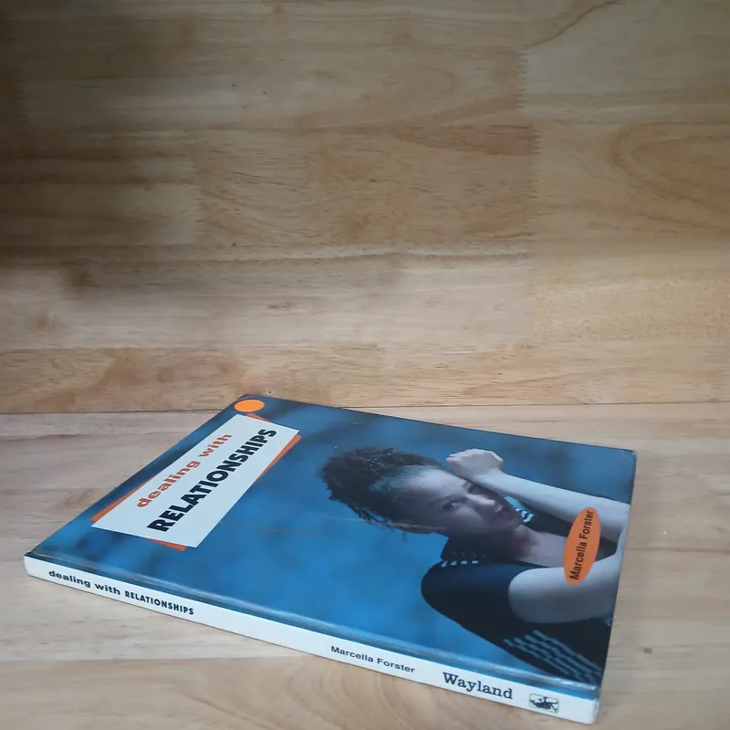 Dealing With Relationships - Marcella Forster 711742
