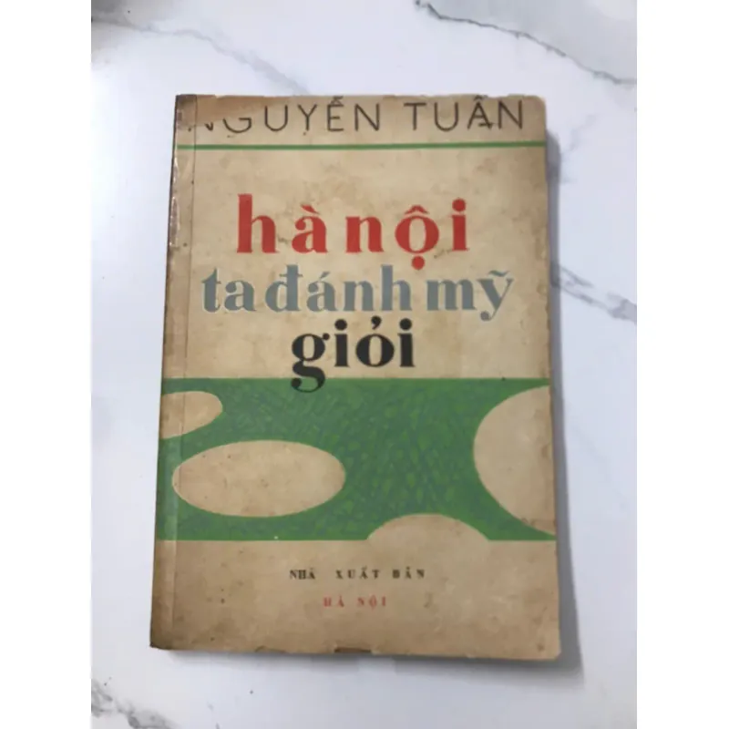 Hà Nội ta đánh Mỹ giỏi - Nguyễn Tuân 709660