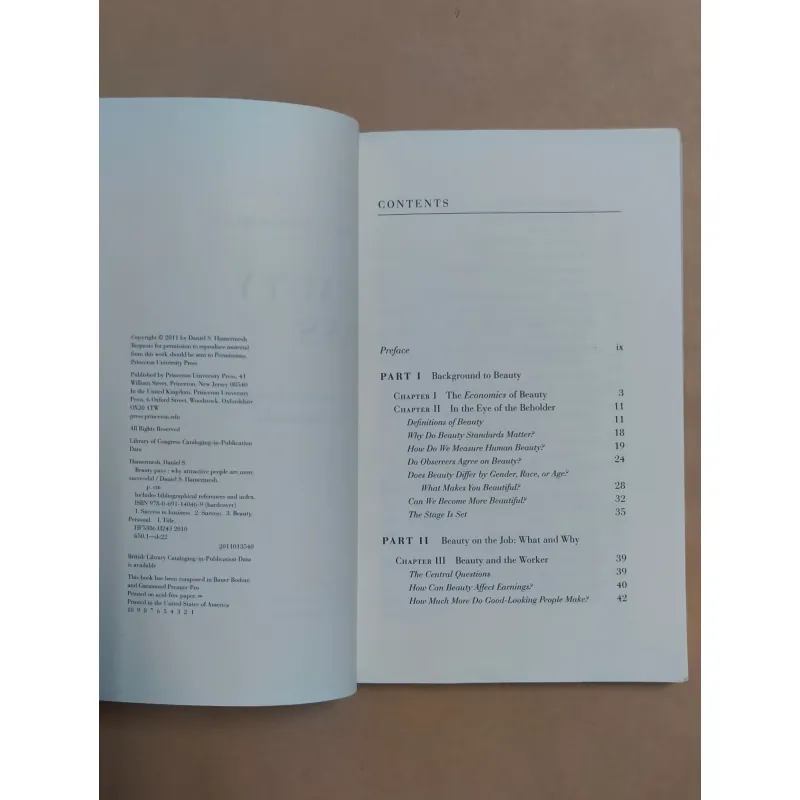 Beauty Pays: Why Attractive People Are More Successful - Daniel S. Hamermesh 990284