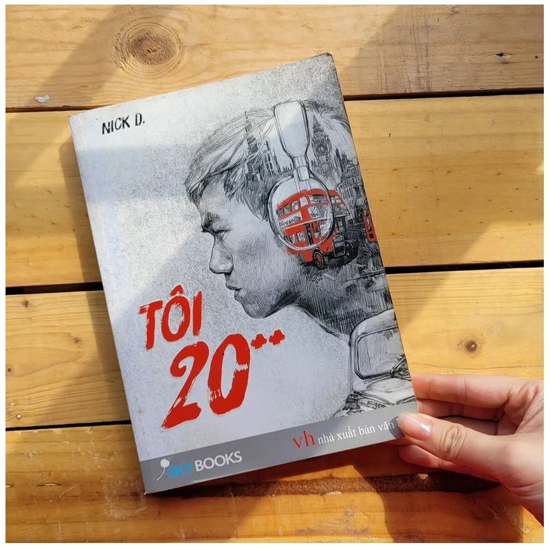 Tôi 20++ - Nick D 495287