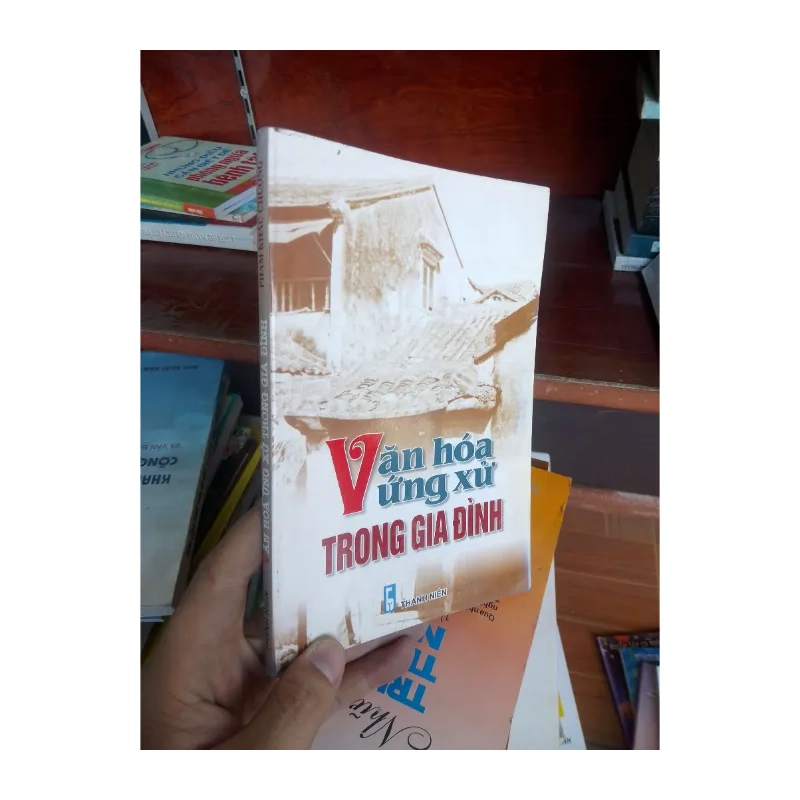 Văn hoá ứng xử trong gia đình - Khắc Chương 2006 989077