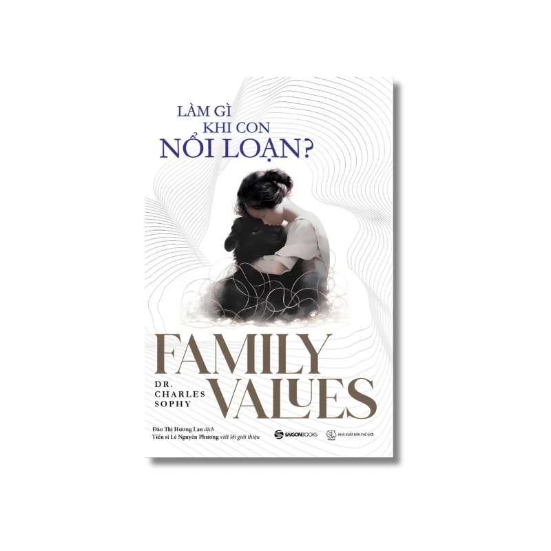 Làm gì khi con nổi loạn? - Charles Sophy 730067