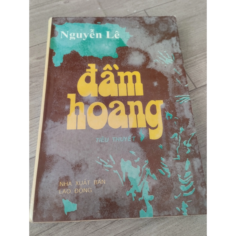 Đầm hoang _ tiểu thuyết  ( năm 1993) 276230