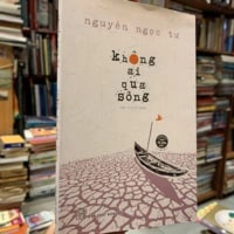 Không ai qua sông - Nguyễn Ngọc Tư 138919