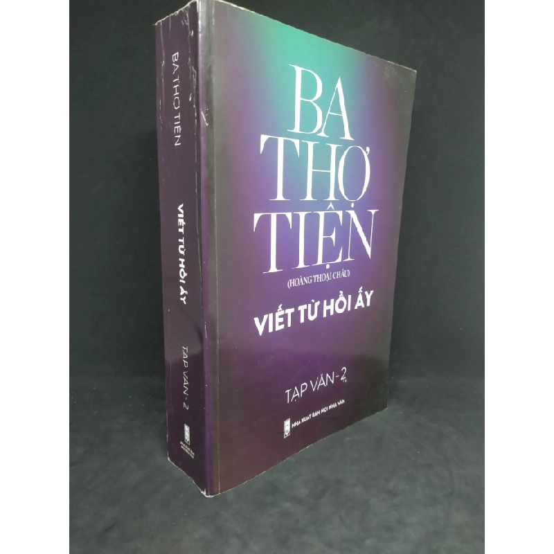 [Phiên Chợ Sách Cũ] Viết từ hồi ấy tạp văn 2 2303 413721