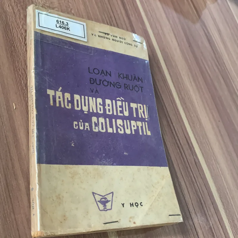 LOẠN KHUẨN ĐƯỜNG RUỘT VÀ TÁC DỤNG ĐIỀU TRỊ CỦA COLISUPTIL, Vũ Văn Ngữ 608425