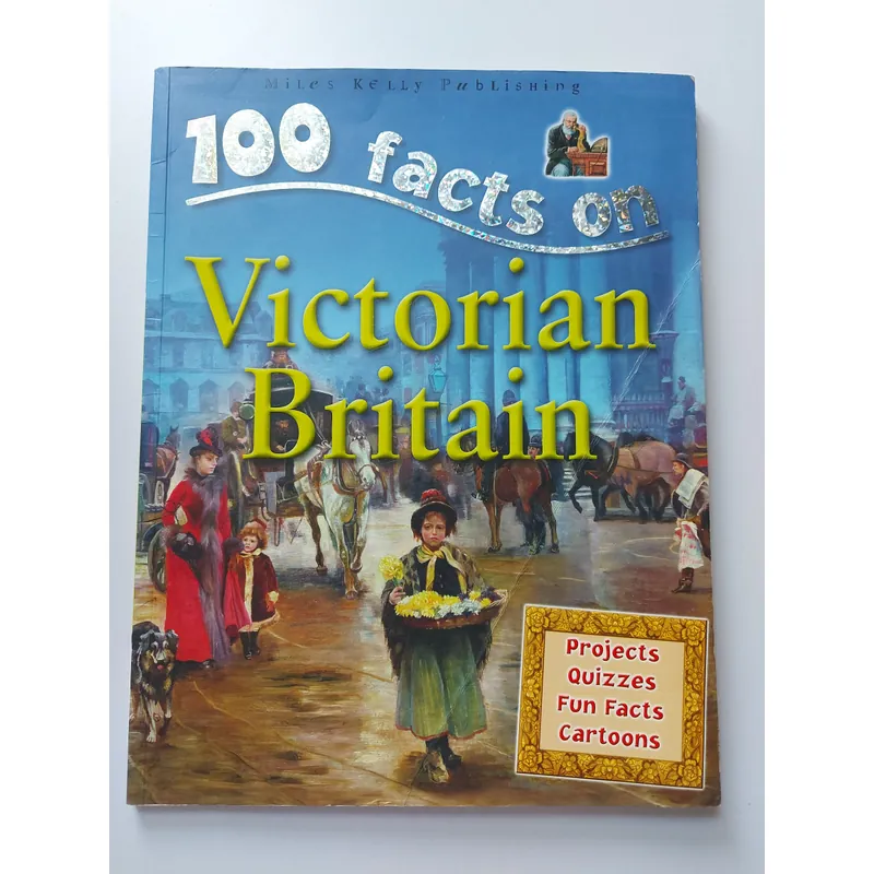 📚 100 FACTS ON VICTORIAN BRITAIN 712546