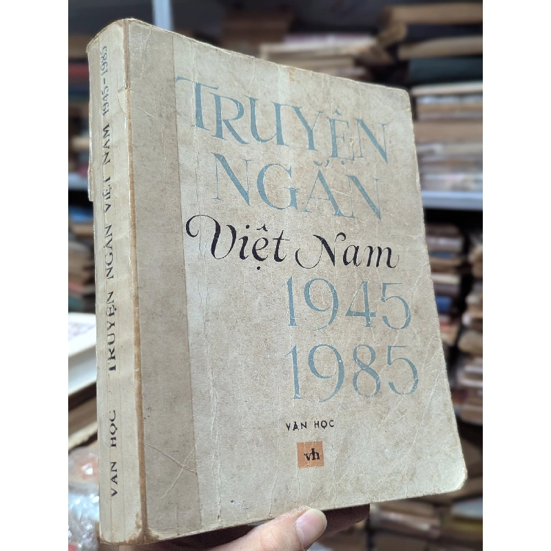 Truyện ngắn Việt Nam 1945-1985 460227
