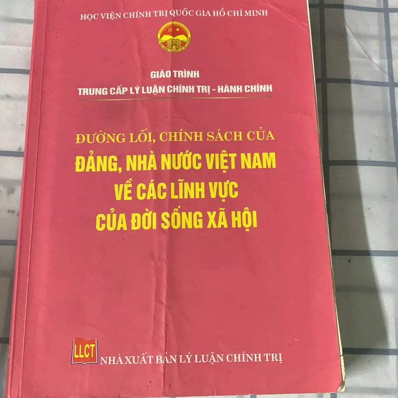  đường Lối chính sách của đảng nhà nước Việt Nam về các lĩnh vực của đời sống xã hội 682372