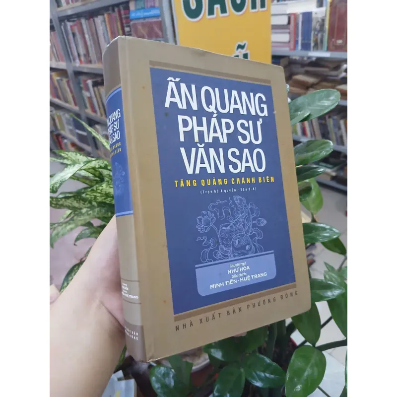 ẤN QUANG PHÁP SƯ VĂN SAO (TẬP 3 - 4) (BÌA CỨNG) - TĂNG QUẢNG CHÁNH BIÊN 1028219