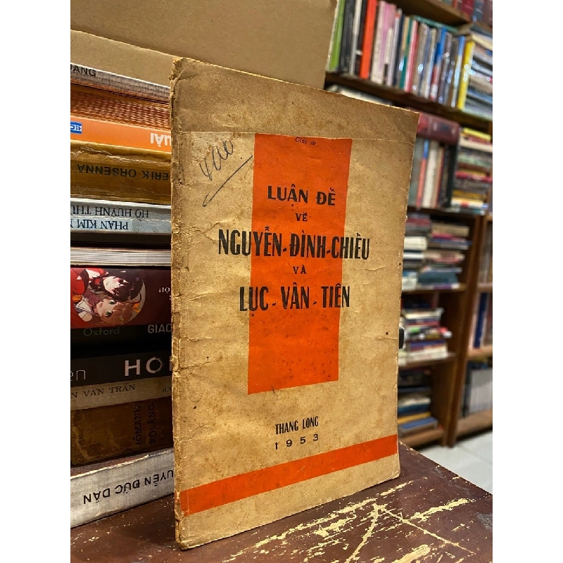 Luận đề về Nguyễn Đình Chiểu và Lục Vân Tiên - Tạ Văn Ru 733864