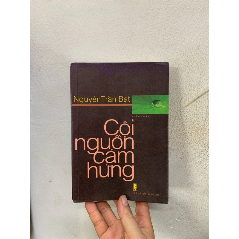 Cội nguồn cảm hứng - nguyễn trần bạt. 999 463430