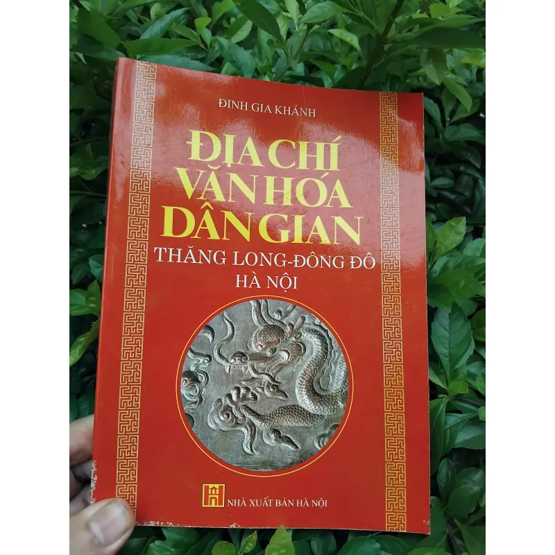 Địa chí văn hóa dân gian Thăng Long - Đông Đô - Hà Nội  992773