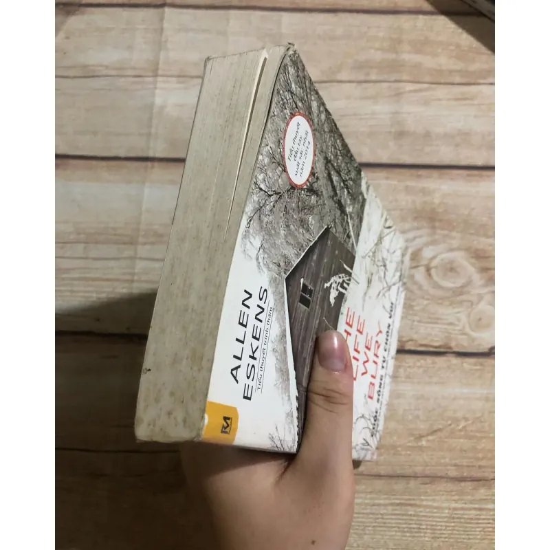 The Life We Bury: Cuộc Sống Tự Chôn Vùi - Allen Eskens 785978