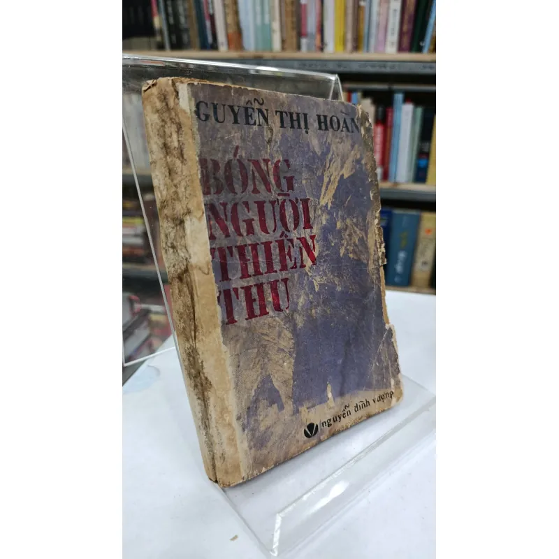 BÓNG NGƯỜI THIÊN THU - NGUYỄN THỊ HOÀNG 758070