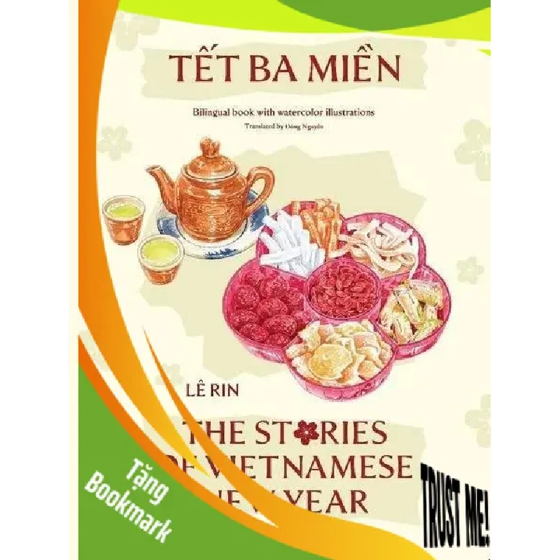 (TẶNG BOOKMARK) Tết ba miền Lê Rin LỊCH SỬ - CHÍNH TRỊ - TRIẾT HỌC 952615