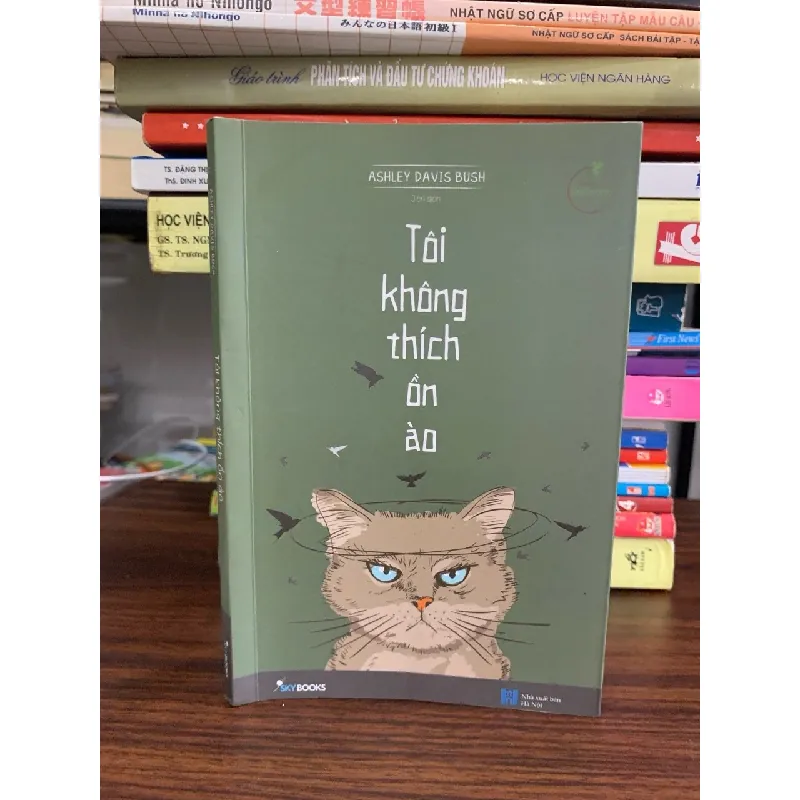 Tôi không thích ồn ào- Ashley Davis Bush 606277