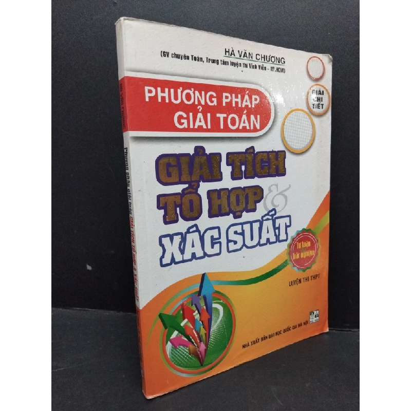 Phương pháp giải toán giải tích tổ hợp & xác suất mới 80% ố nhẹ 2017 HCM1710 Hà Văn Chương GIÁO TRÌNH, CHUYÊN MÔN 339961