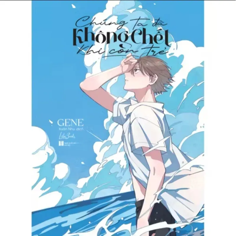 Chúng ta đã không chết khi còn trẻ ( đọc kỹ mô tả) 936788