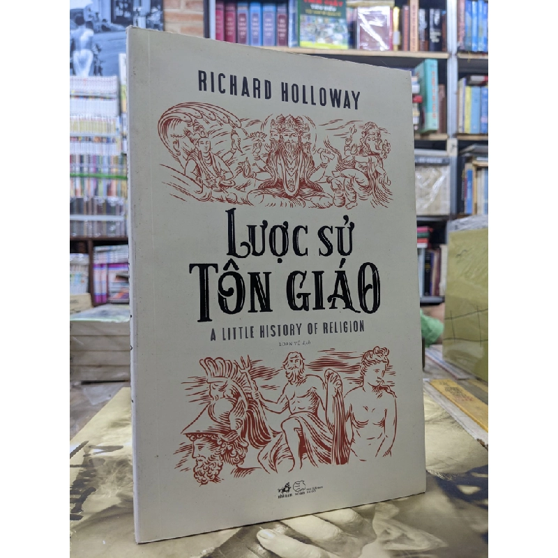 Lược sử tôn giáo - Richard Holloway 124278