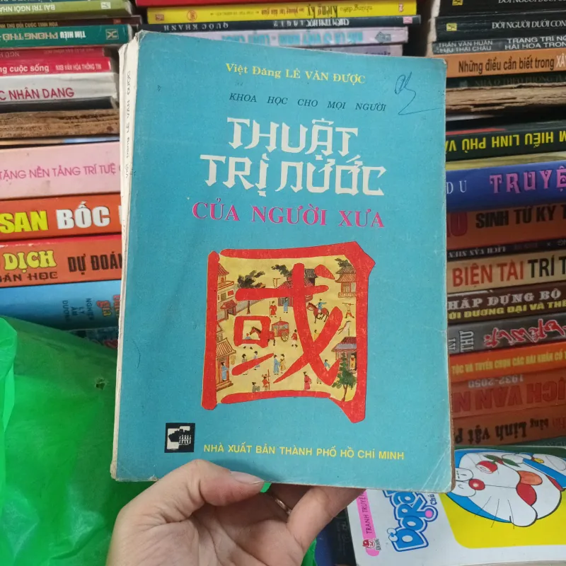 Thuật Trị Nước Của Người Xưa- Việt Đăng Lê Văn Được 1022487