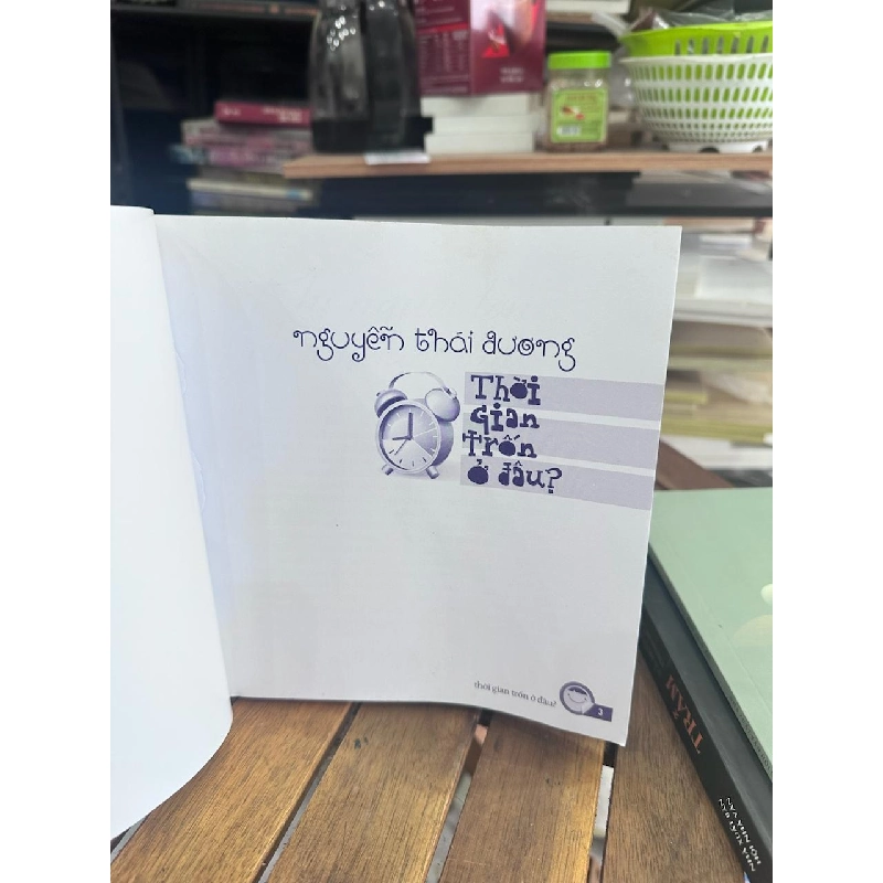 Thời Gian Trốn Ở Đâu? - Nguyễn Thái Dương - Nguyễn Thái Dương 961061