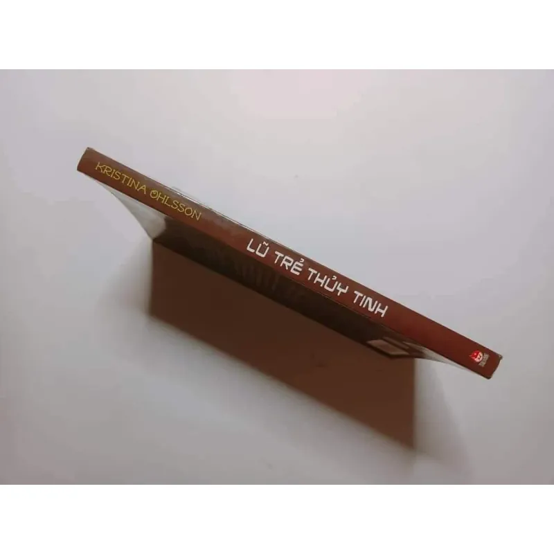 Lũ Trẻ Thuỷ Tinh - Kristina Ohlsson 777174