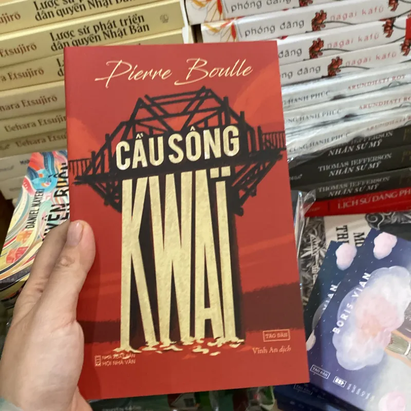 Cầu sông Kwai" của tác giả Pierre Boulle 994280