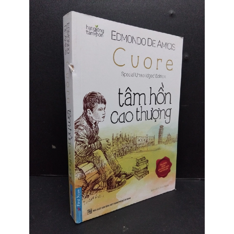 Cuore tâm hồn cao thượng - Hạt giống tâm hồn Edmondo De Amicisb mới 90% bẩn nhẹ tróc gáy nhẹ 2023 HCM.ASB2009 448503