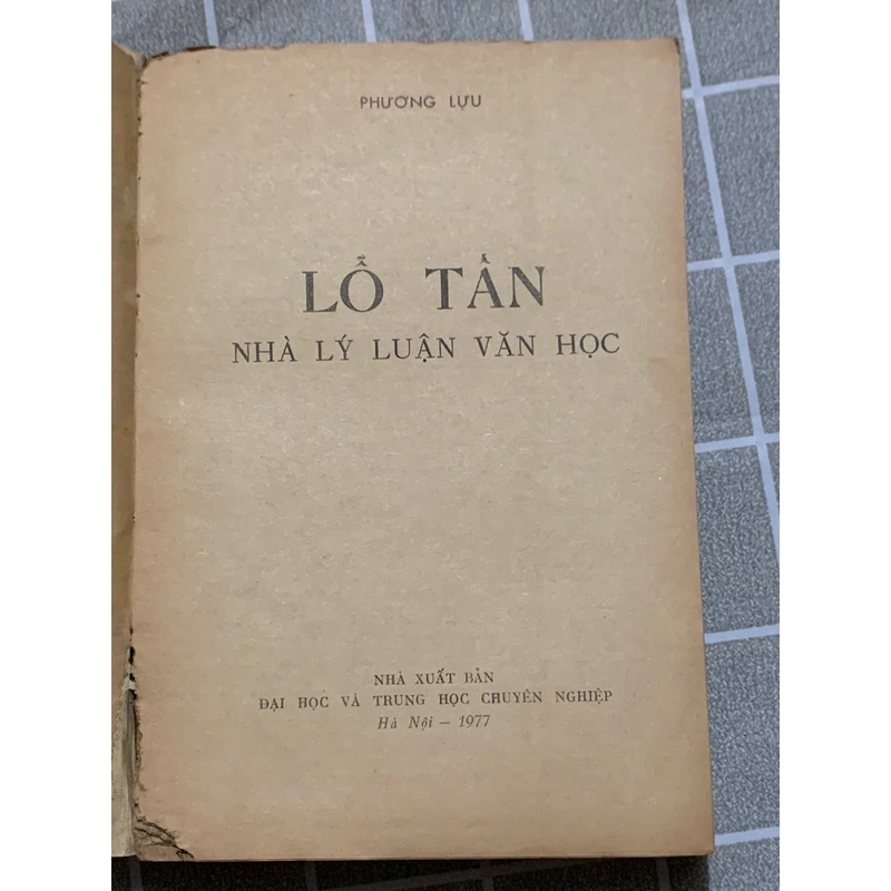LỖ TẤN, NHÀ LÝ LUẬN VĂN HỌC - PHƯƠNG LỰU- 1977- 440 TRANG 543755