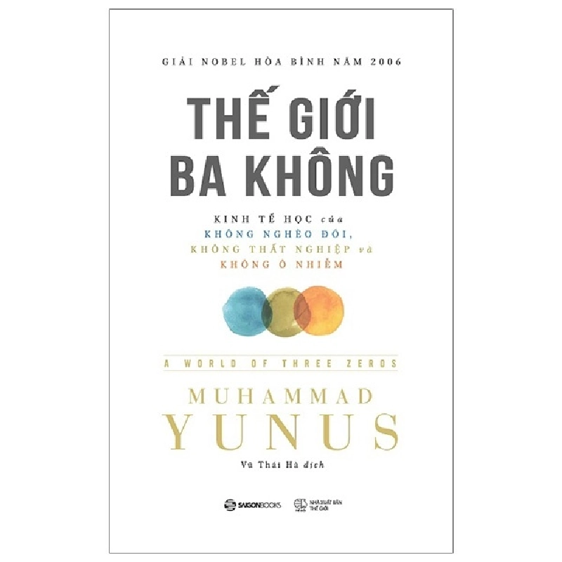 Thế giới ba không - Muhammad Yunus2019 New 100% HCM.PO 31707