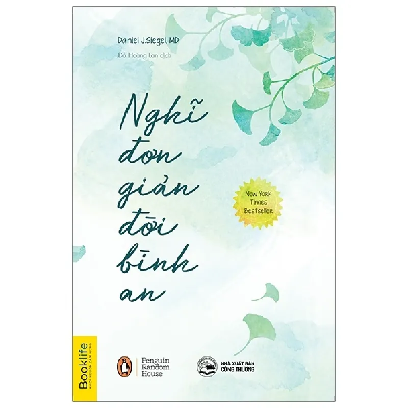 Nghĩ Đơn Giản Đời Bình An - Daniel J. Siegel, MD 286187