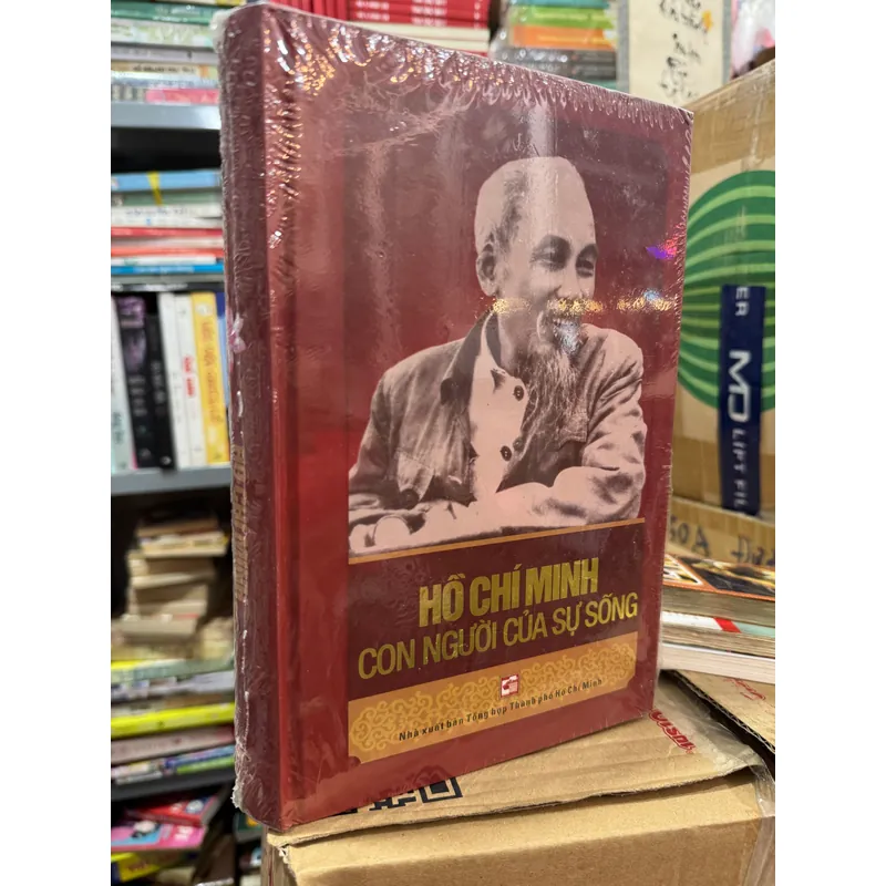 Hồ Chí Minh con người của sự sống 557601