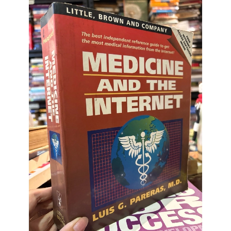 Medicine and the internet - Luis G. Pareras , M.D. 1013758