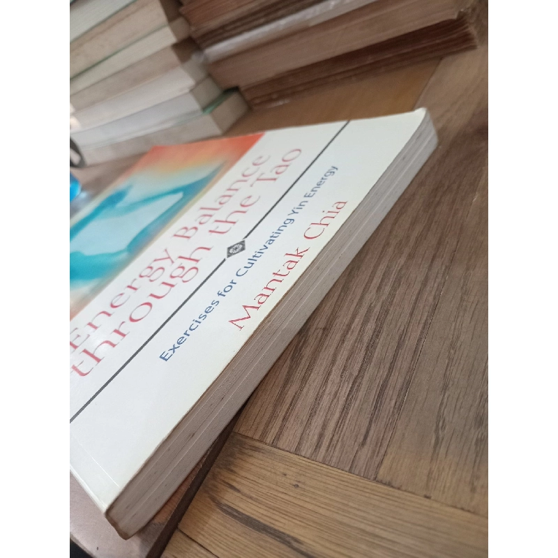 Energy Balance through the Tao - Mantak Chia 999535