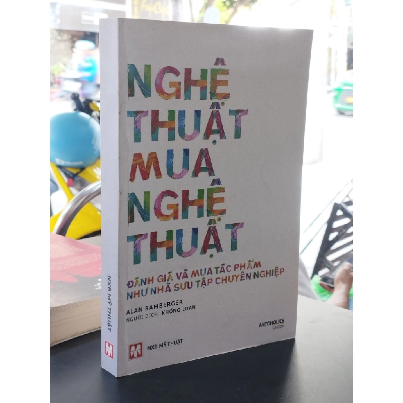 Nghệ thuật mua nghệ thuật - Alan Bamberger 399429
