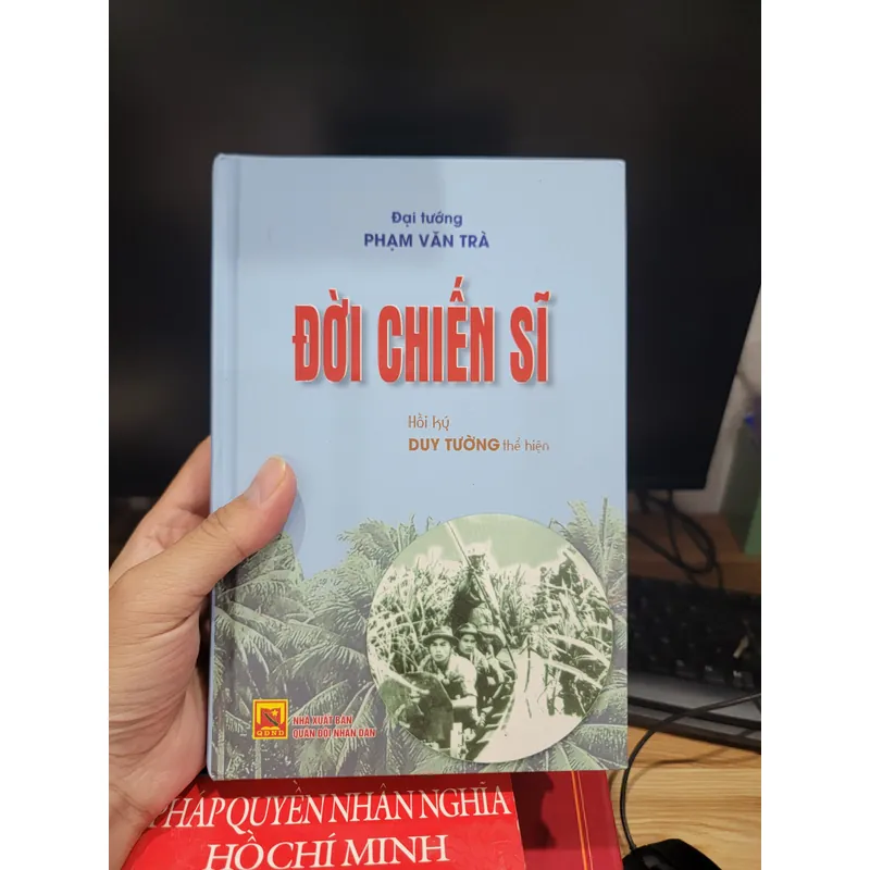 Đời chiến sĩ - Hồi ký đại tướng Phạm Văn Trà  688332