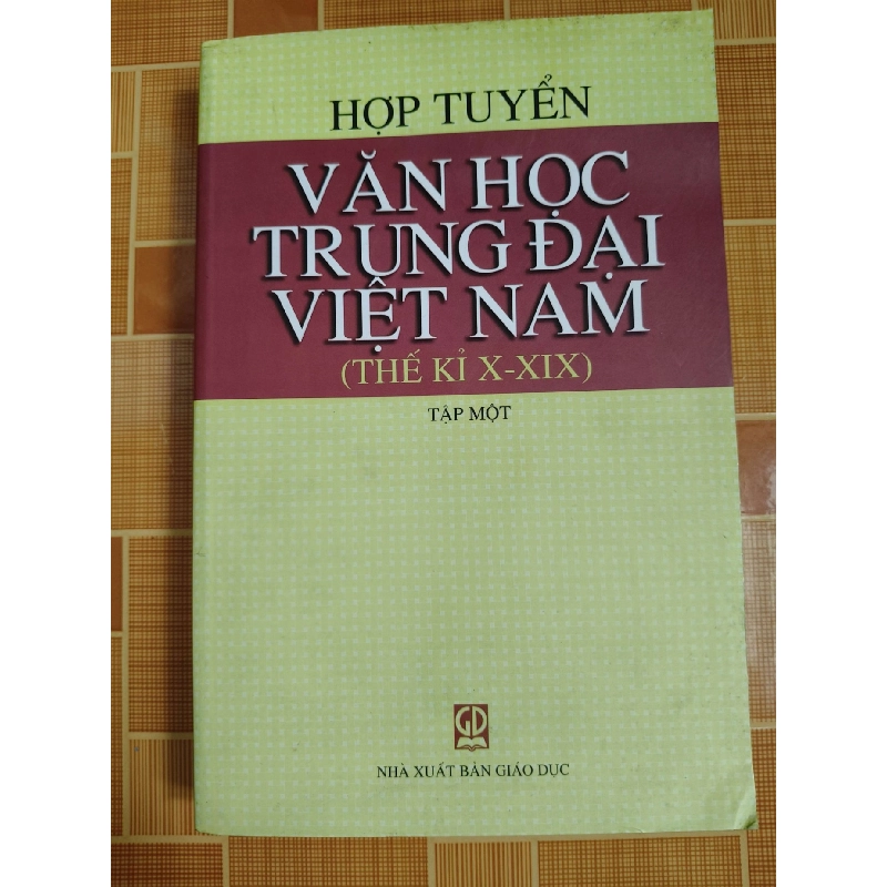 Hợp tuyển văn học trung đại Việt Nam L6 - 2006 - 619 trang VĂN HỌC ANTQ2012-166 737535