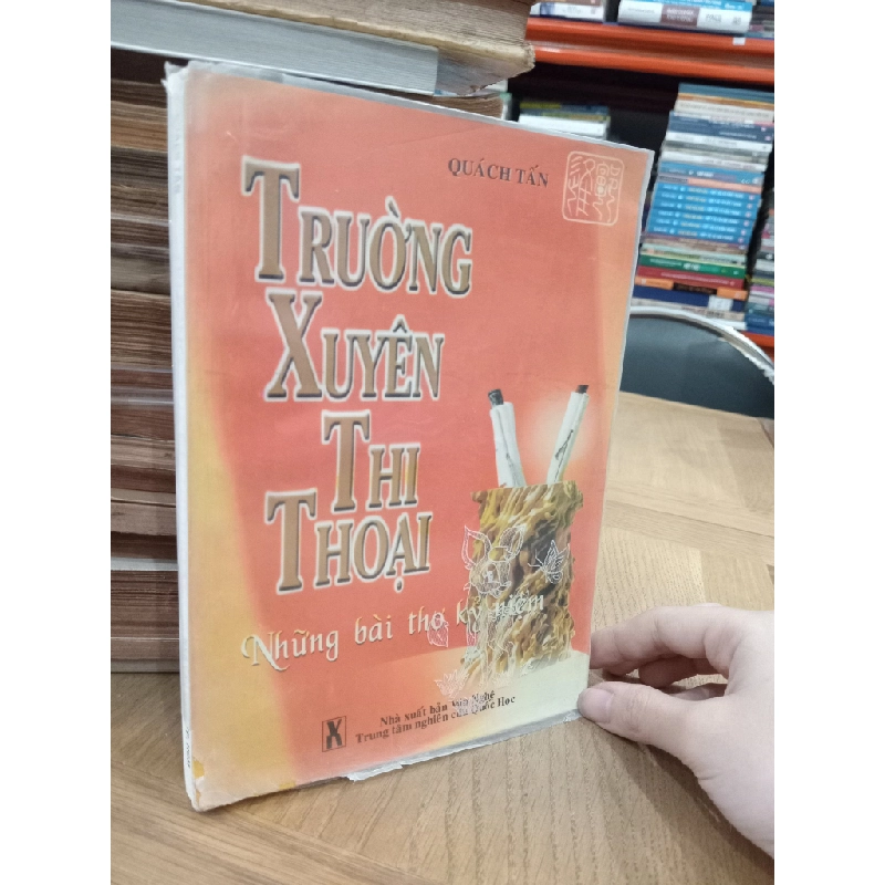 Trường xuyên thi thoại - Quách Tấn 546636