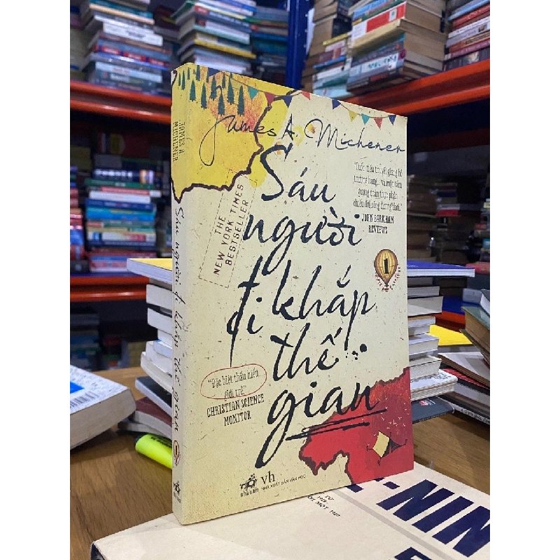 Sáu người đi khắp thế gian - James A. Michener ( trọn bộ 2 tập ) 127836