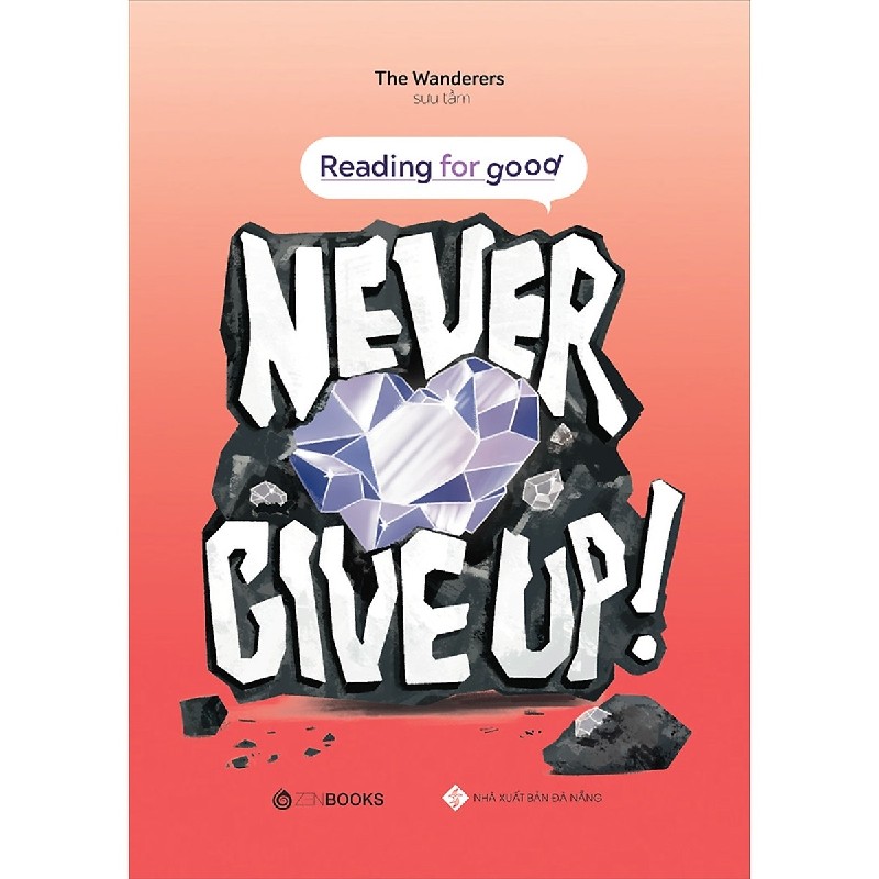 Reading For Good - Never Give Up - The Wanderers 137145