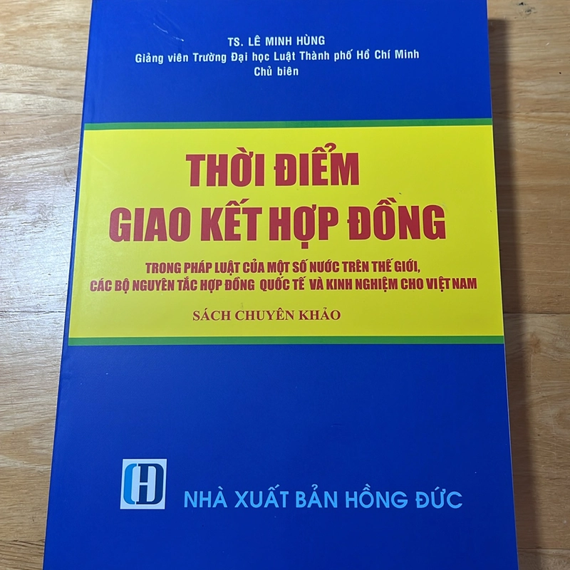 [luật] Thời điểm giao kết hợp đồng - Ts. Lê Minh Hùng 522626