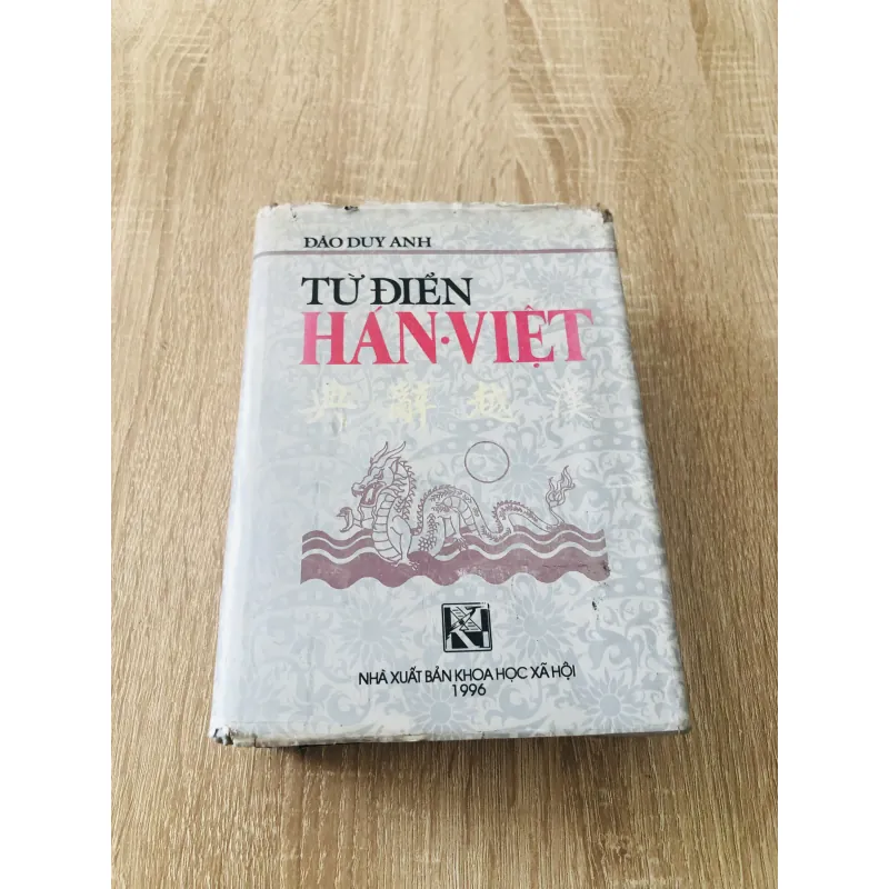 ĐIỂN HÁN - VIỆT ( Đào Duy Anh) 1000557