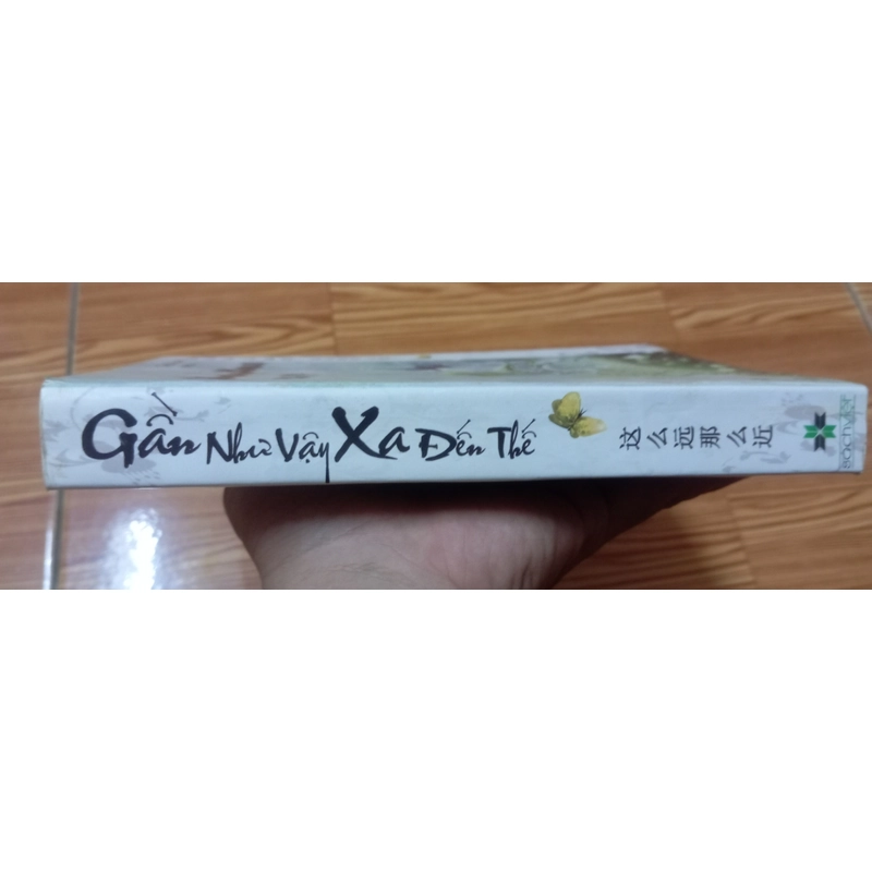 Gần Như Vậy Xa Đến Thế 531963