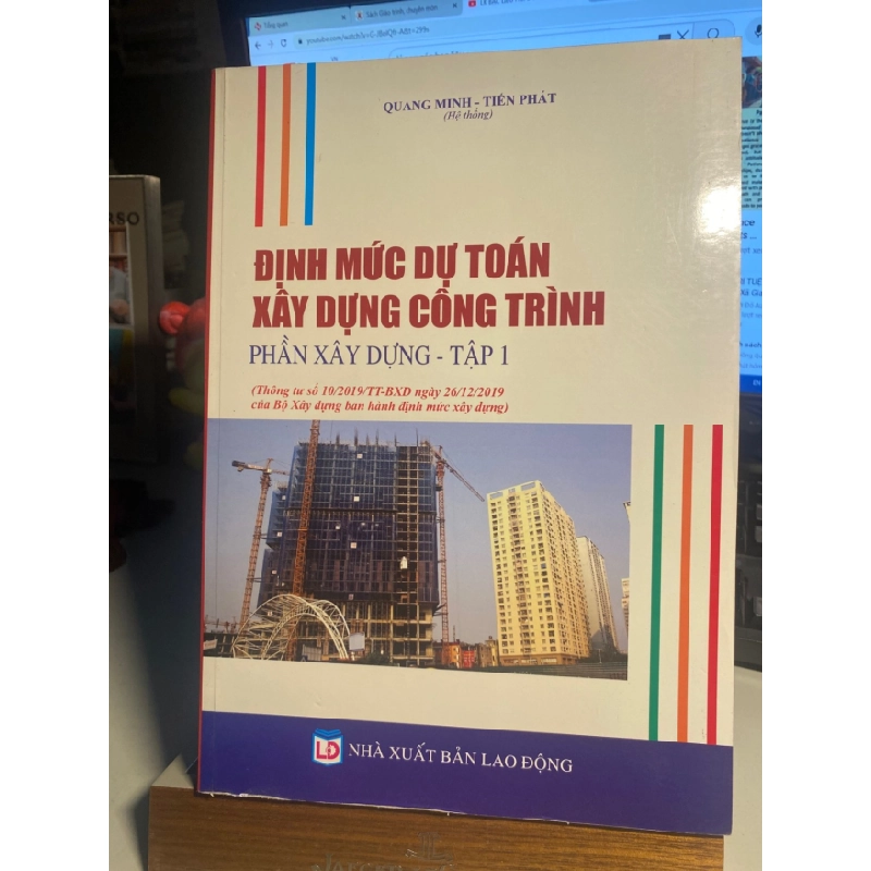[Phiên Chợ Sách Cũ] ĐỊNH MỨC DỰ TOÁN XÂY DỰNG CÔNG TRÌNH – PHẦN XÂY DỰNG – TẬP 1 0506 467970